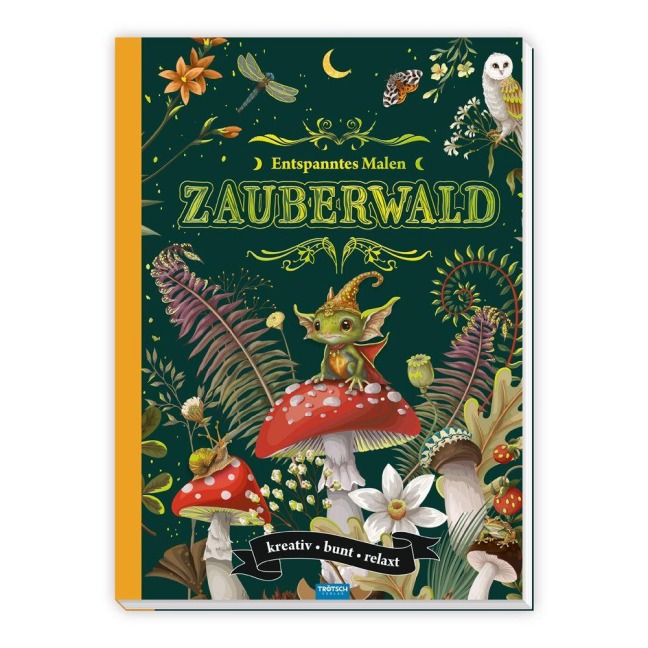 TRÖTSCH - Malbuch Entspanntes Malen Zauberwald - 
