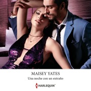 Cover-Bild zum Titel 'Una noche con un extraño' von 'Maisey Yates'
