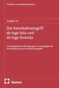 Cover-Bild zum Titel 'Der Keimbahneingriff de lege lata und de lege ferenda' von 'Yongtao Lin'