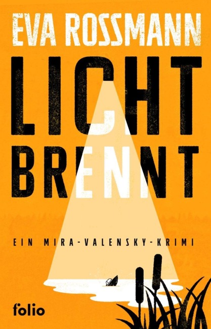 Licht brennt - Eva Rossmann