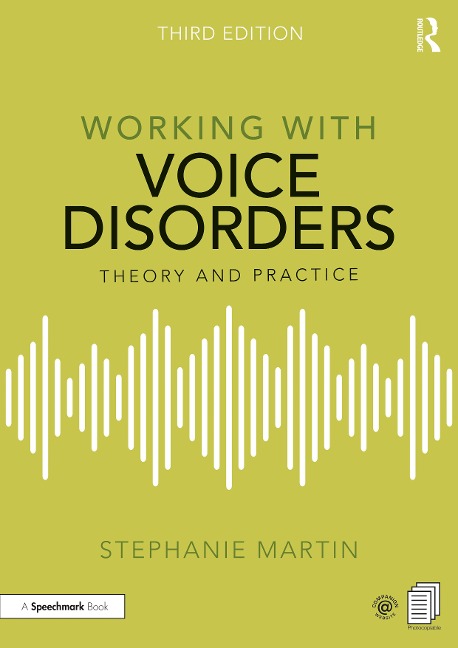 Working with Voice Disorders - Stephanie Martin