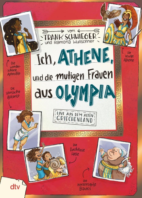 Ich, Athene, und die mutigen Frauen aus Olympia - Live aus dem alten Griechenland - Frank Schwieger