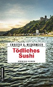 Cover-Bild zum Titel 'Tödliches Sushi' von 'Christof A. Niedermeier'