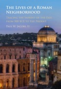 Cover-Bild zum Titel 'The Lives of a Roman Neighborhood' von 'Paul Jacobs'