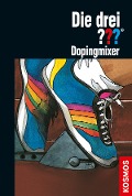 Cover-Bild zum Titel 'Die drei ???, Dopingmixer' von 'Brigitte Henkel-Waidhofer'