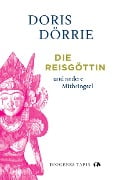 Cover-Bild zum Titel 'Die Reisgöttin' von 'Doris Dörrie'