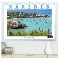 KARIBIK - die Vielfalt genießen (hochwertiger Premium Wandkalender 2025 DIN A2 quer), Kunstdruck in Hochglanz - Walter J. Richtsteig