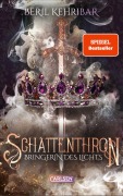 Cover-Bild zum Titel 'Schattenthron 2: Bringerin des Lichts' von 'Beril Kehribar'