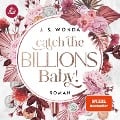 Cover-Bild zum Titel 'Catch the Billions Baby' von 'J. S. Wonda'