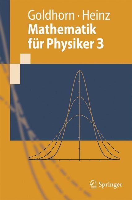 Mathematik für Physiker 3 - Hans-Peter Heinz, Karl-Heinz Goldhorn