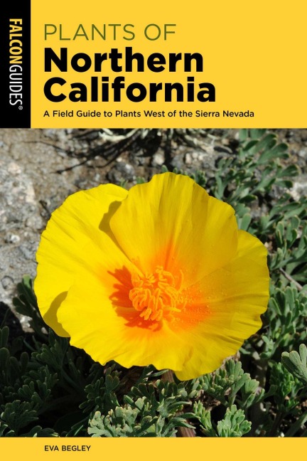 Plants of Northern California - Eva Begley