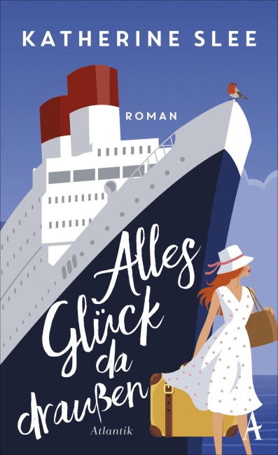 Alles Glück da draußen - Katherine Slee