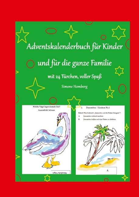 Adventskalenderbuch für Kinder und für die ganze Familie, Weihnachten, Weihnachtsgeschenk, Geschenkbuch - Simone Homberg