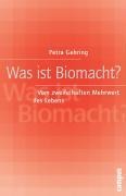 Cover-Bild zum Titel 'Was ist Biomacht?' von 'Petra Gehring'