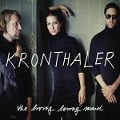 The Living Loving Maid - Kronthaler