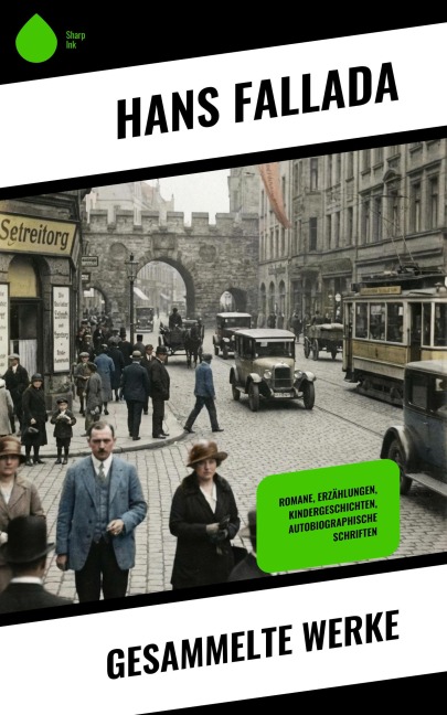Gesammelte Werke - Hans Fallada