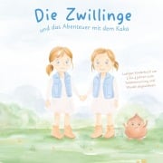 Cover-Bild zum Titel 'Die Zwillinge und das Abenteuer mit dem Kaka' von 'Sladjana Fischer'