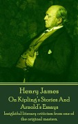 Cover-Bild zum Titel 'On Kipling's Stories And Arnold's Essays' von 'Henry James'