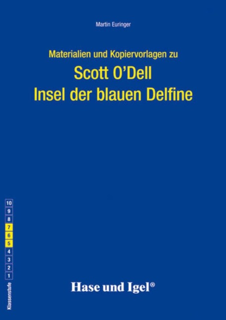 Insel der blauen Delfine. Begleitmaterial - Martin Euringer