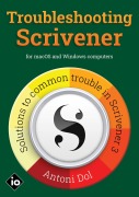Cover-Bild zum Titel 'Troubleshooting Scrivener (Mastering Scrivener, #4)' von 'Antoni Dol'