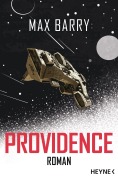 Cover-Bild zum Titel 'Providence' von 'Max Barry'