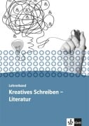 Cover-Bild zum Titel 'Kursbuch Literatur - Kreatives Schreiben. Lehrerband Oberstufe' von ''