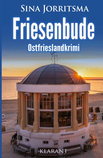 Friesenbude. Ostfrieslandkrimi - Sina Jorritsma
