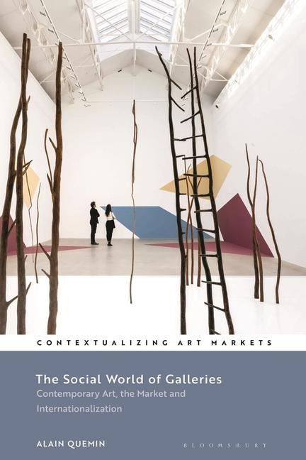 The Social World of Galleries - Alain Quemin
