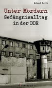 Cover-Bild zum Titel 'Unter Mördern' von 'Roland Garve'