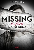 Missing in Paris - Wo ist Nina? - Cis Meijer