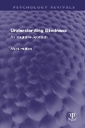 Cover-Bild zum Titel 'Understanding Blindness' von 'Mark Hollins'