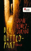 Der Gottes-Pakt - Juan Gómez-Jurado