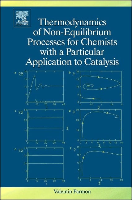Thermodynamics of Non-Equilibrium Processes for Chemists with a Particular Application to Catalysis - V. Parmon
