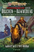 Drachen der Dämmerung - Margaret Weis, Tracy Hickman