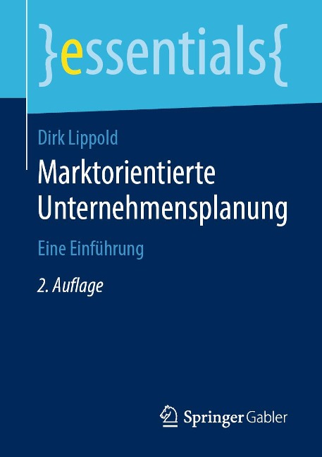 Marktorientierte Unternehmensplanung - Dirk Lippold