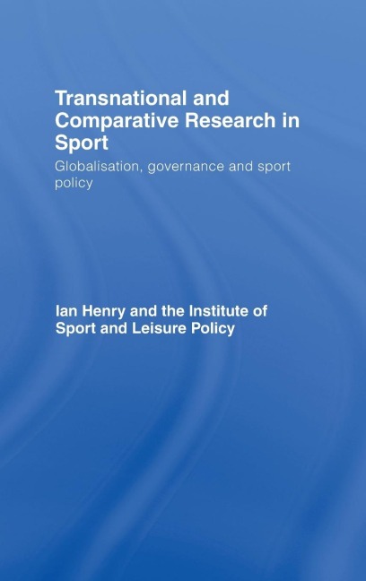 Transnational and Comparative Research in Sport - 
