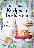 Cover-Bild zum Titel 'Das inoffizielle Kochbuch zu Bridgerton' von 'Patrick Rosenthal'