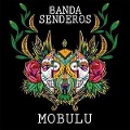 Mobulu - Banda Senderos