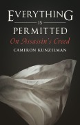 Cover-Bild zum Titel 'Everything Is Permitted' von 'Cameron Kunzelman'