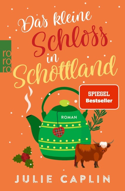 Das kleine Schloss in Schottland - Julie Caplin