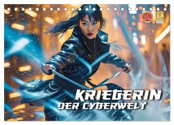 Cover-Bild zum Titel 'Kriegerin der Cyberwelt (Tischkalender 2026 DIN A5 quer), CALVENDO Monatskalender' von 'Renate Utz'