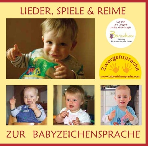 Lieder, Spiele & Reime zur Babyzeichensprache - Vivian König