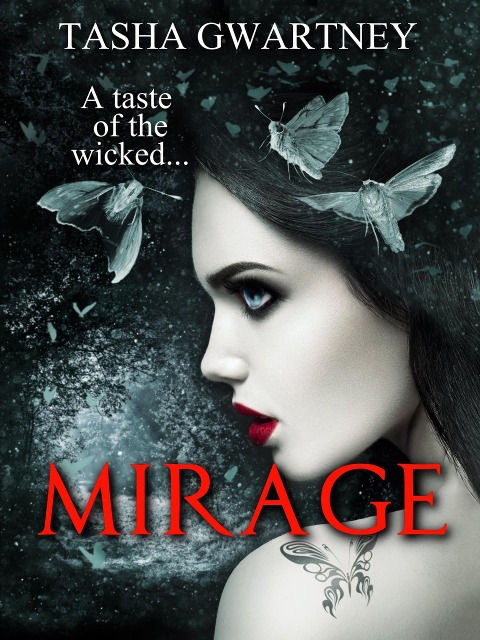 Mirage (True Witch Saga) - Tasha Gwartney