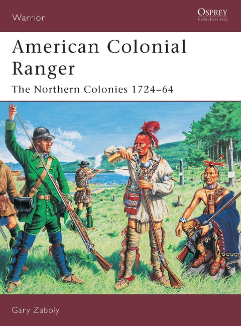American Colonial Ranger - Gary Zaboly