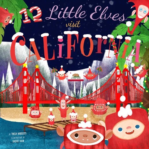 12 Little Elves Visit California - Trish Madson