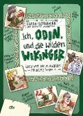 Cover-Bild zum Titel 'Ich, Odin, und die wilden Wikinger' von 'Frank Schwieger'
