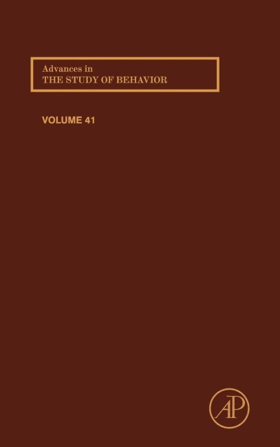 Advances in the Study of Behavior, Volume 41 - 