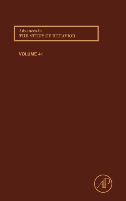 Advances in the Study of Behavior, Volume 41 - 
