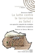 Cover-Bild zum Titel 'La lutte contre le terrorisme au Sahel' von 'Gninakan Soro Préface Par Sergiu'
