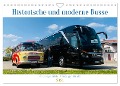 Historische und moderne Busse (Wandkalender 2024 DIN A4 quer), CALVENDO Monatskalender - Fischer Omnibusreisen Huschka